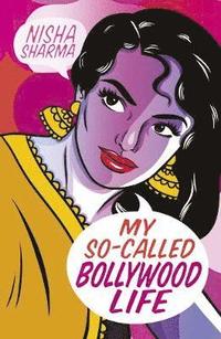 bokomslag My So-Called Bollywood Life