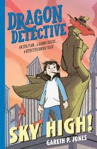 bokomslag Dragon Detective: Sky High!