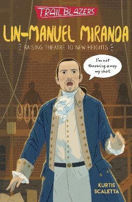 bokomslag Trailblazers: Lin-Manuel Miranda