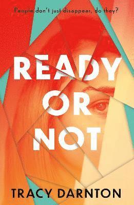 Tracy Darnton - Ready Or Not, Häftad