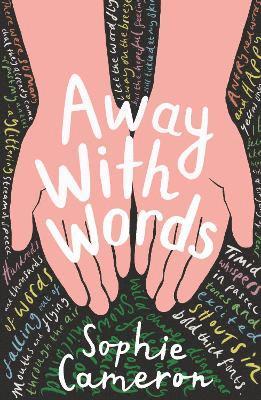 Sophie Cameron - Away With Words, Häftad
