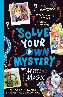 bokomslag Solve Your Own Mystery: The Missing Magic