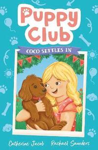bokomslag Puppy Club: Coco Settles In