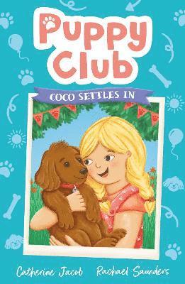 Catherine Jacob - Puppy Club: Coco Settles In, Häftad