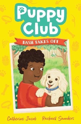 Puppy Club: Dash Takes Off 1
