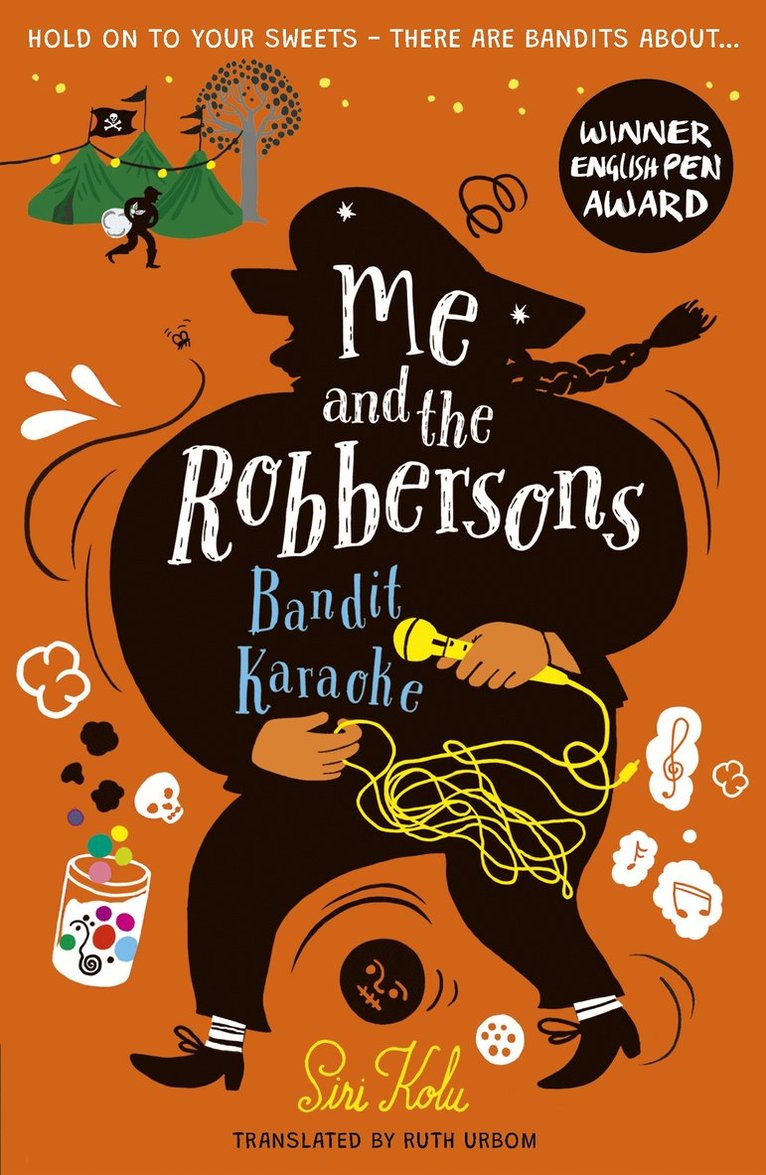 Siri Kolu - Me and the Robbersons: Bandit Karaoke, Häftad