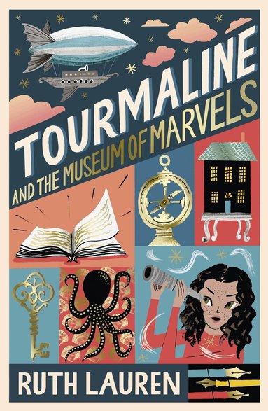 Ruth Lauren - Tourmaline and the Museum of Marvels, Häftad