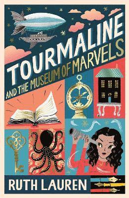 Tourmaline and the Museum of Marvels