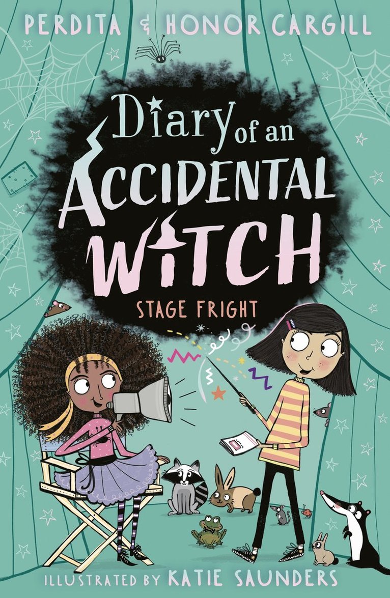 Diary of an Accidental Witch: Stage Fright