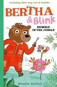 bokomslag Bertha and Blink: Rumble in the Jungle