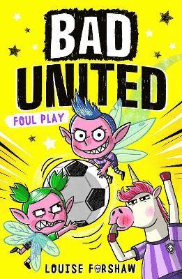 Bad United: Foul Play 1