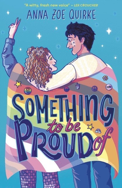 Anna Zoe Quirke - Something to be Proud Of, Häftad