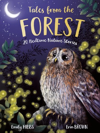Emily Hibbs - Tales From the Forest, Häftad