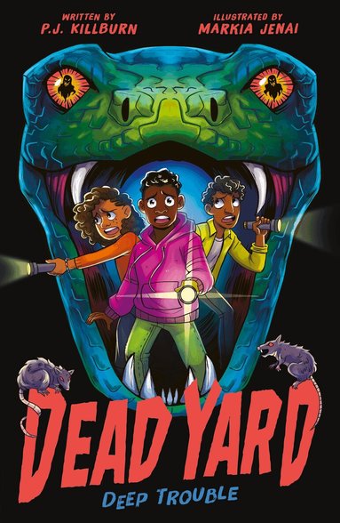 P. J. Killburn - Dead Yard: Deep Trouble, Häftad