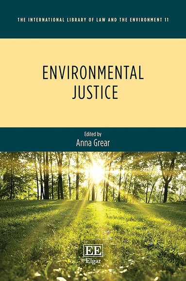 Anna Grear - Environmental Justice, Inbunden