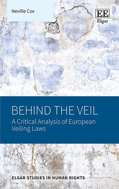 Neville Cox - Behind the Veil, Inbunden