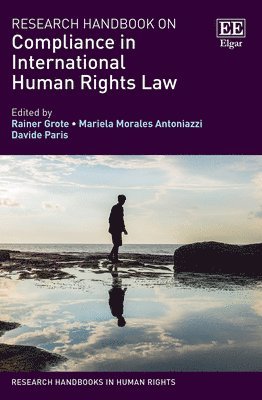 Research Handbook on Compliance in International Human Rights Law 1