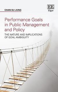 bokomslag Performance Goals in Public Management and Policy