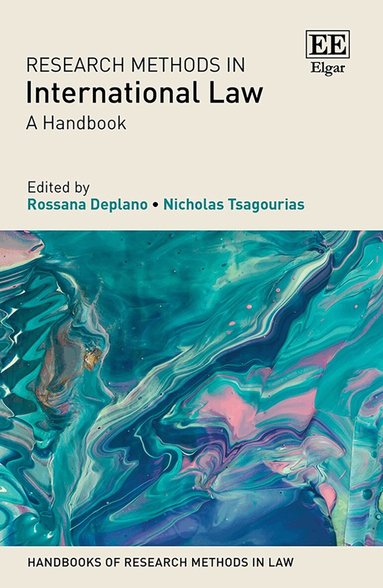 Rossana Deplano, Nicholas Tsagourias - Research Methods in International Law, Inbunden