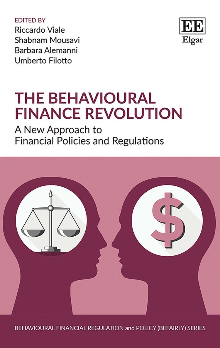 Riccardo Viale, Shabnam Mousavi, Barbara Alemanni, Umberto Filotto - Behavioural Finance Revolution, Inbunden