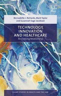 bokomslag Technology, Innovation and Healthcare