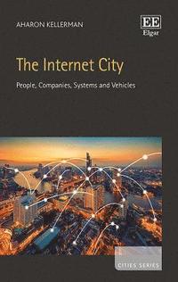 bokomslag The Internet City