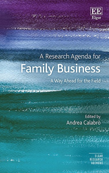 Andrea Calabrò - Research Agenda for Family Business, Inbunden