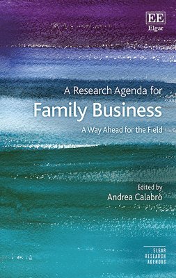 Andrea Calabrò - Research Agenda for Family Business, Inbunden
