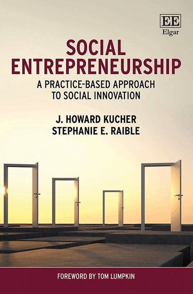 J. H. Kucher, Stephanie E. Raible - Social Entrepreneurship, Häftad