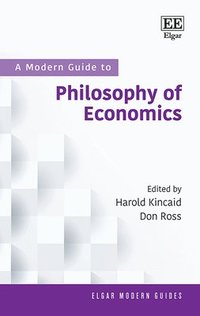 bokomslag A Modern Guide to Philosophy of Economics