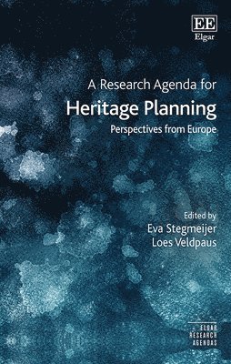 A Research Agenda for Heritage Planning 1