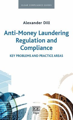 bokomslag Anti-Money Laundering Regulation and Compliance