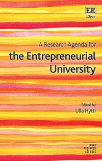 bokomslag A Research Agenda for the Entrepreneurial University