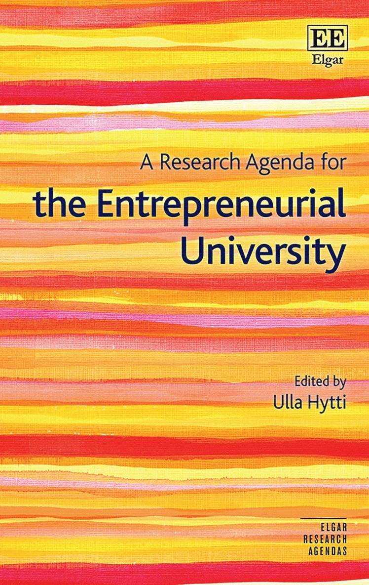 Ulla Hytti - Research Agenda for the Entrepreneurial University, Inbunden