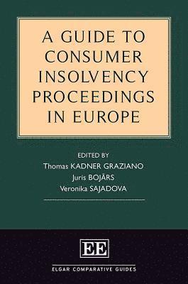 bokomslag A Guide to Consumer Insolvency Proceedings in Europe
