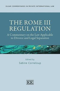 bokomslag The Rome III Regulation
