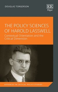 bokomslag The Policy Sciences of Harold Lasswell