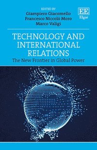 bokomslag Technology and International Relations