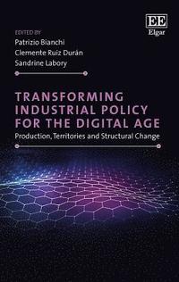bokomslag Transforming Industrial Policy for the Digital Age