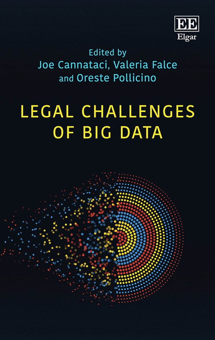 Joe Cannataci, Valeria Falce, Oreste Pollicino - Legal Challenges of Big Data, Inbunden