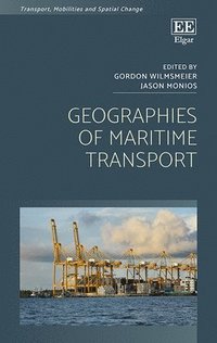 bokomslag Geographies of Maritime Transport