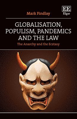 bokomslag Globalisation, Populism, Pandemics and the Law