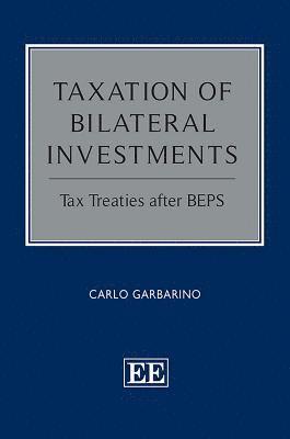 bokomslag Taxation of Bilateral Investments