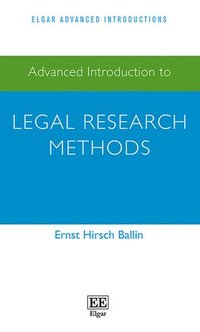 bokomslag Advanced Introduction to Legal Research Methods