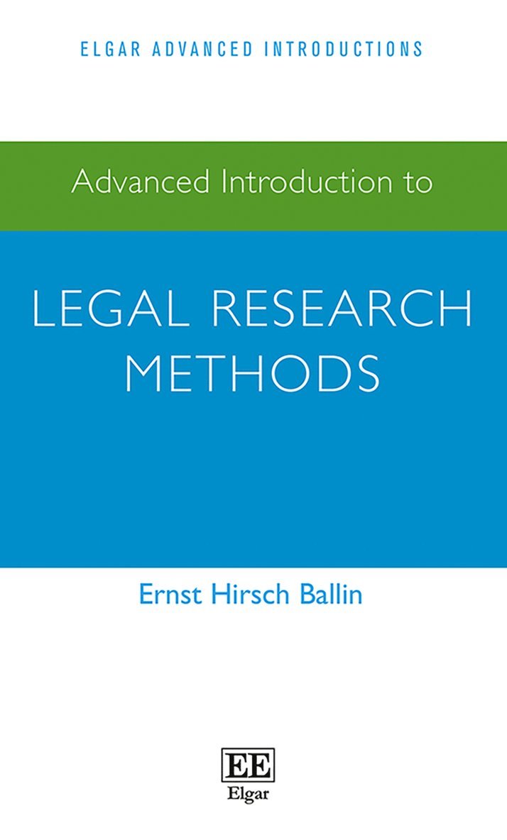 Ernst Hirsch Ballin - Advanced Introduction to Legal Research Methods, Häftad