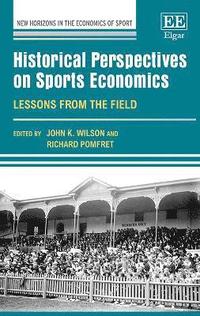 bokomslag Historical Perspectives on Sports Economics