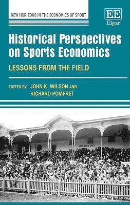 Historical Perspectives on Sports Economics 1