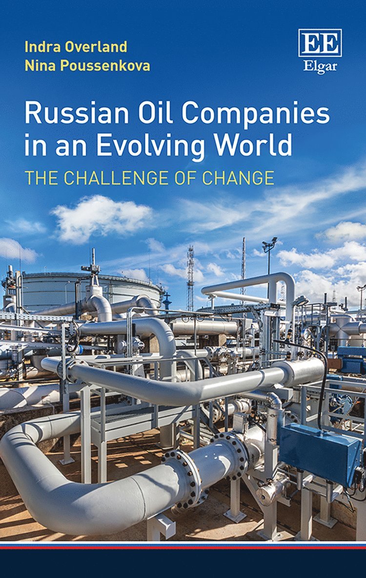 Russian Oil Companies in an Evolving World