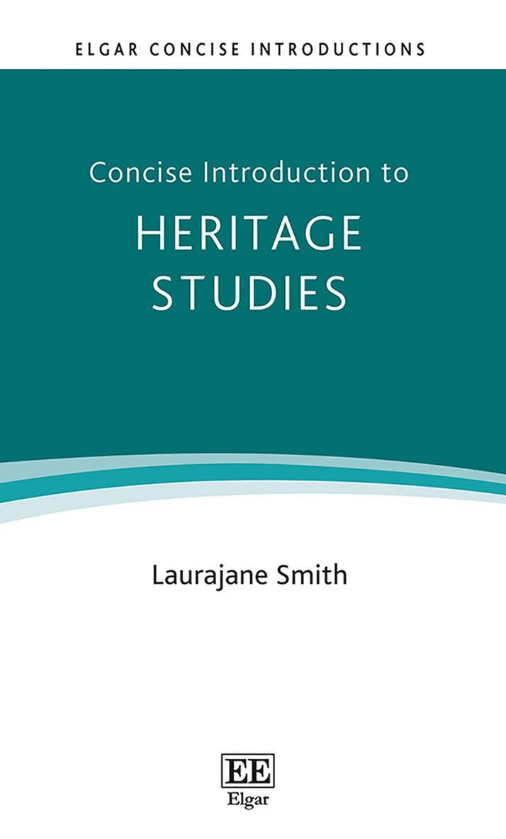 Concise Introduction to Heritage Studies