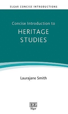 Concise Introduction to Heritage Studies